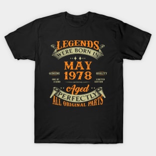 Birthday Gift Legends Born In May 1978 T-Shirt